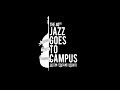 Welcoming Staff The 40th Jazz Goes To Campus