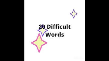 20 Difficult english words improve your vocabulary