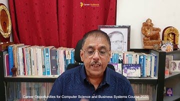 Career Opportunities for Computer Science and Business Systems Course 2020