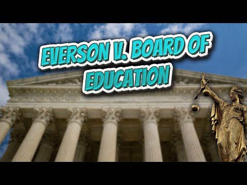 Everson v  Board of Education (Landmark Court Decisions in America)💬🏛️✅