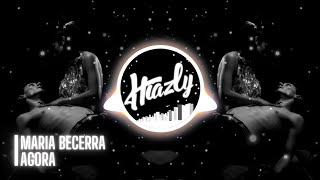 Maria Becerra - AGORA