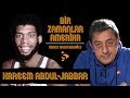 Kareem abduljabbar i murat murathanolu ile bir zamanlar amerika 11