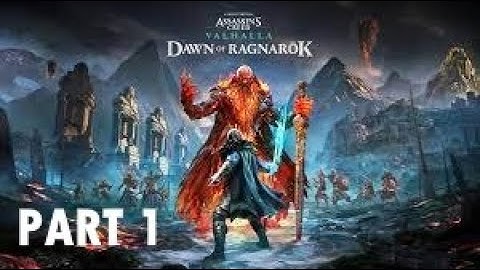 Assassins Creed Valhalla Dawn Of Ragnarok Part 1 - Intro - Gameplay Walkthough