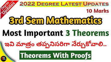 3rd sem Maths Most Important 3 Theorems 10 marks important questions 2022 Degree Exams #degreeexams