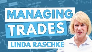 124: Trade Management with Linda Raschke [AUDIO ONLY]