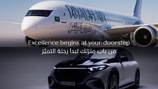 Riyadh Air X Blacklane One Signature Experience