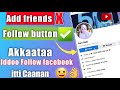 Akkaataa Facebook Add Friend Gara Follow Jijiran How To Add Follow Button On Fb Profile ЁЯША Akkaataa Facebook Add Friend Gara Follow Jijiran How To Add Follow Button On Fb Profile ЁЯША