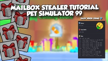 Mailbox Stealer 🎁 I Pet Simulator 99 *TUTORIAL* I LINK IN MY DESCRIPTION