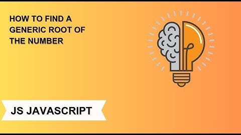 how to Find A Generic Root Of the Number in js @codemadness