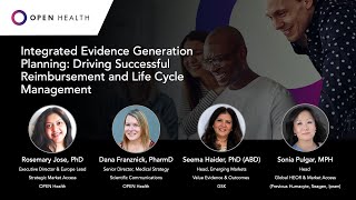 Integrated Evidence Generation Planning: Driving Successful Reimbursement and Life Cycle Management