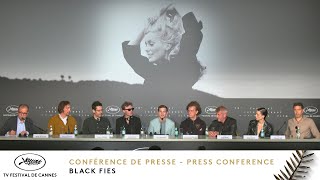 Black Flies - Press conference - EV - Cannes 2023