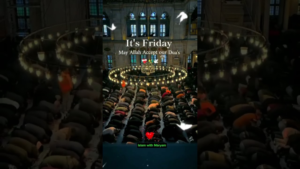 Its Friday | Friday prayer | Friday status 