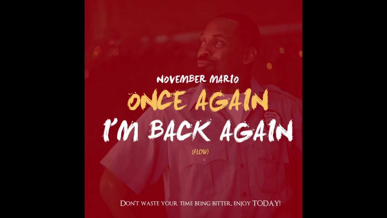 Once Again I'm Back Again (flow) - November Mario - YouTube