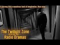 The twilight zone radio 45 hour compilation  golden radio hour