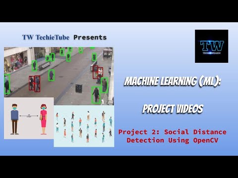 Social Distance Detection | ML Projects | TW TechieTube | TechnoWizards ...