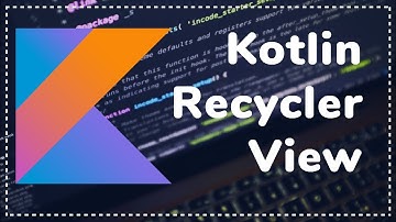 RecyclerView - Kotlin Beginner Example