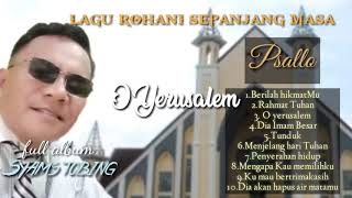 LAGU ROHANI -PSALLO__Syams tobing