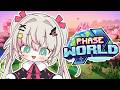 Checking out the Phase World server!