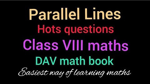 Parallel Lines | Hots questions | Class VIII maths | DAV math book | corresponding angles