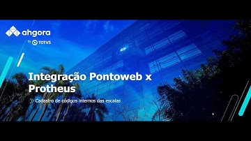 How To | PW - Ponto Web Ahgora integração com Protheus SIGAGPE Parte 1 #TOTVS_RH_Linha_Protheus