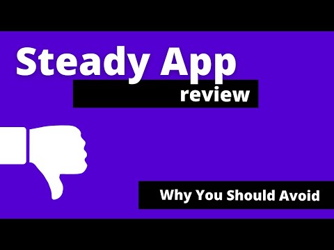 Steady App Review - Why I Don't Recommend It to Find Jobs