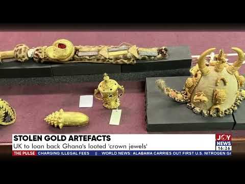 Stolen Gold Artefacts: UK to loan back Ghanas looted crown jewels