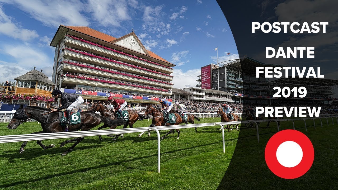 horse racing live near me Racing Postcast: Dante Festival 2019 Preview