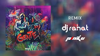 J  Balvin & Willy William - Mi Gente (DJ Rahat & DJ Pinku Remix)