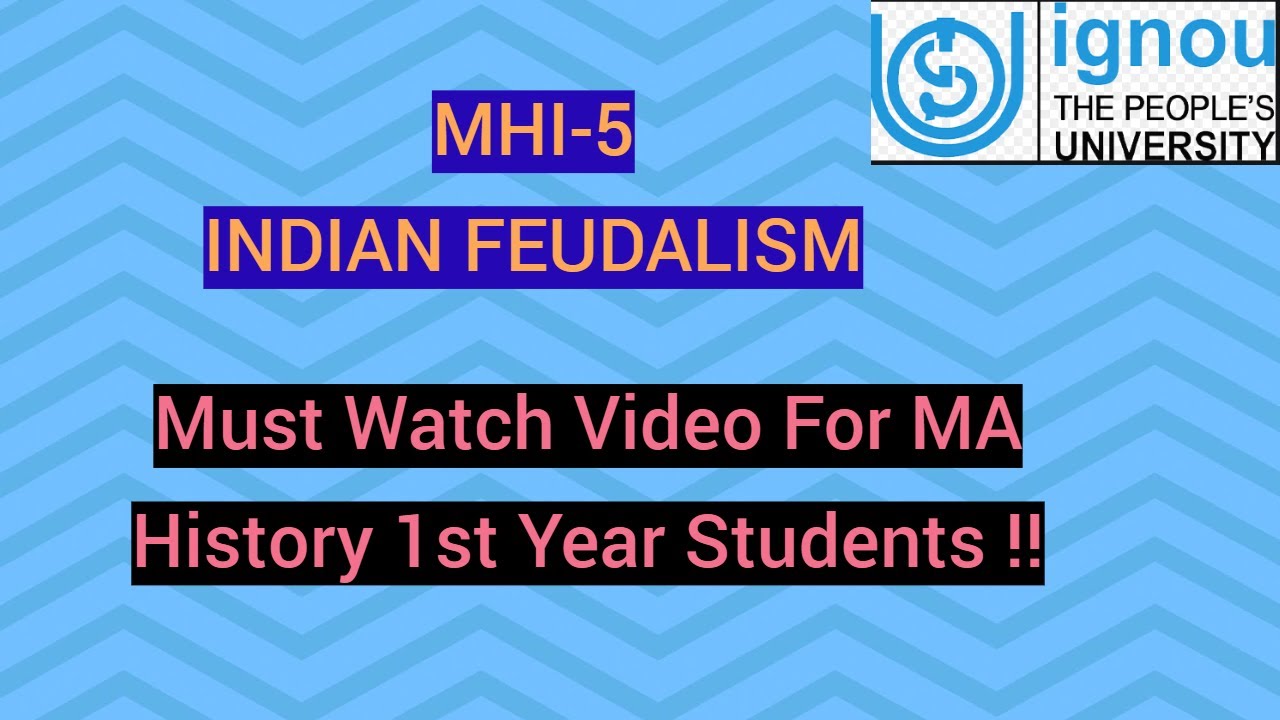 Indian Feudalism MHI 5 Important Topic ignoumahistory ignouexam 