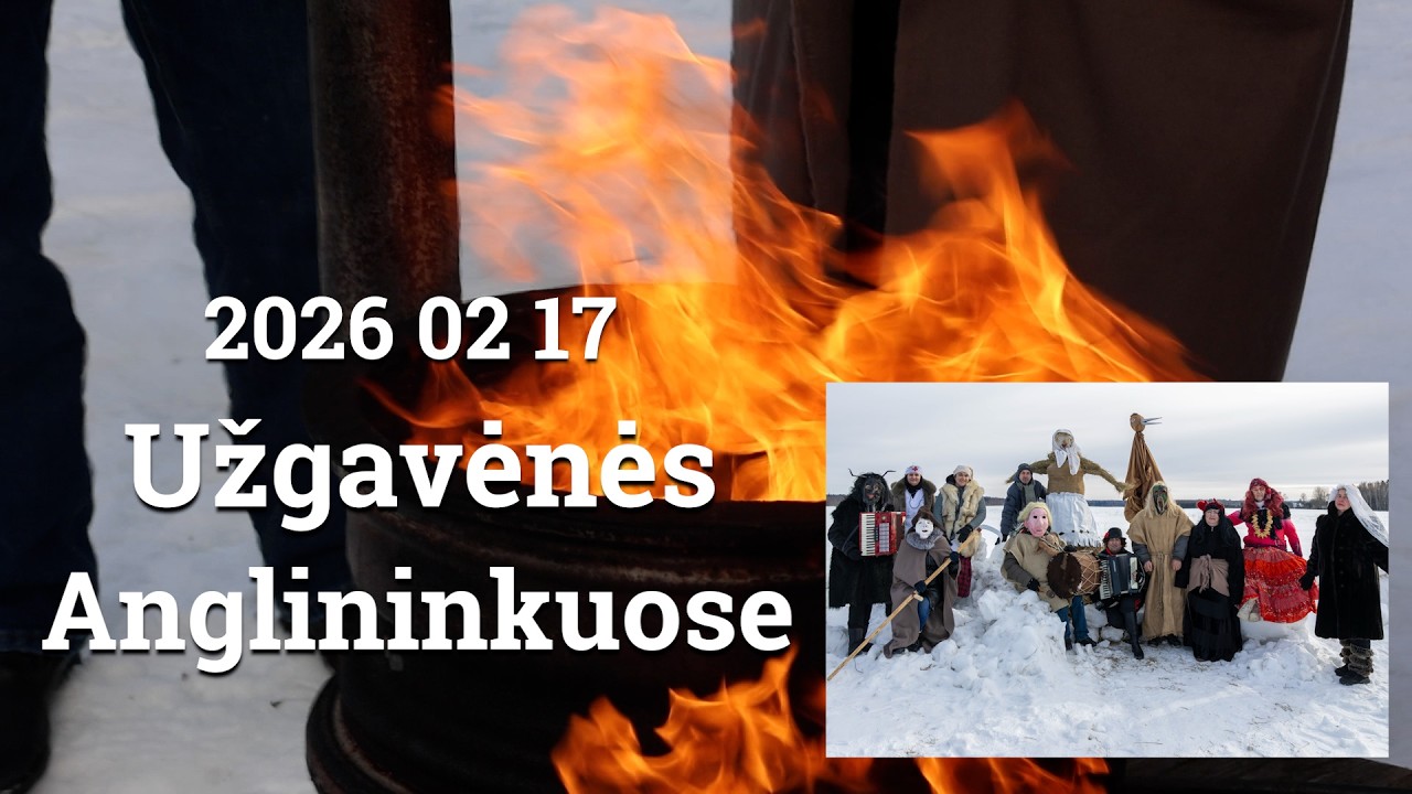 Užgavėnės Anglininkuose Jiezno seniūnijoje  26 02 17