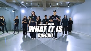 [화목 8시] Doechii - What It Is (Block Boy) feat. Kodak BlackㅣChoreography HoodyㅣPREMIUM DANCE