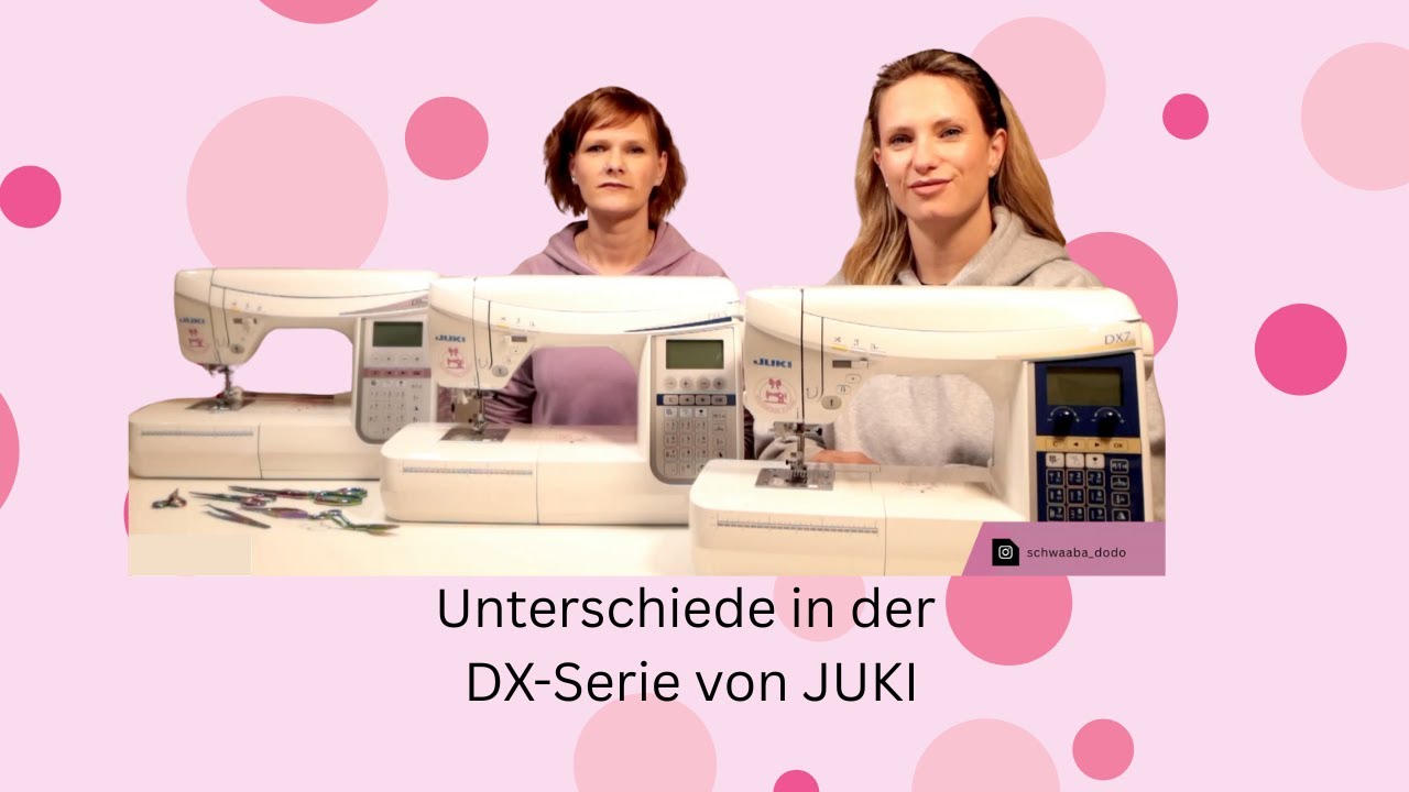 Unterschiede der  JUKI DX-Serie