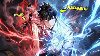 The System Broke When a REAL Blacksmith Entered the Game and Forged SSS Rank Gear! Manhwa Recap