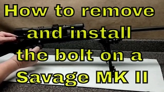 Removing the bolt on a Savage MKII