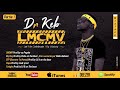 Dr keb  papa mixtape lmcmv