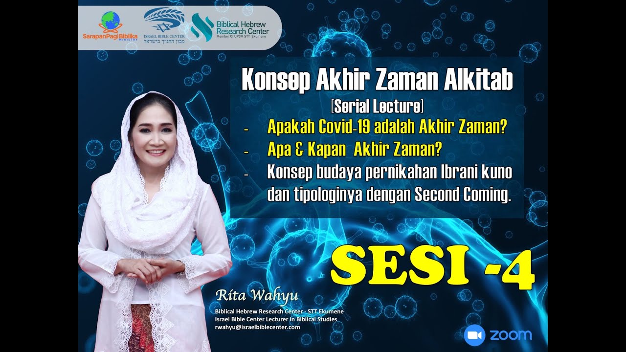 Konsep Akhir Zaman Alkitab Serial Lecture Sarapanpagi Biblika Ministry