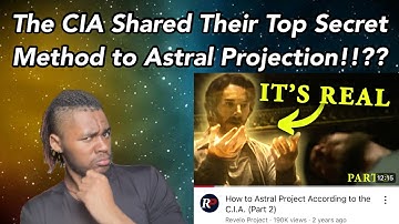 How to Astral Project According to the C.I.A. (Part 2) | @ReveloProject Reaction