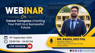 Career Compass: Charting Your Path to a Successful Future with Mr. Rahul Deo Pal, NPCIL