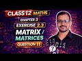 🔥 Matrix Exercise 3.3 Q11 & विविध Q.1 | Class 12 Maths | Step by Step आसान Solution 🚀#maths