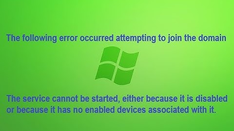How do you fix the service Cannot be started either because it is disabled?