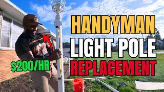 The $200/hr Handyman Job That Took An Unexpected Turn | Yard Light Pole Replacement