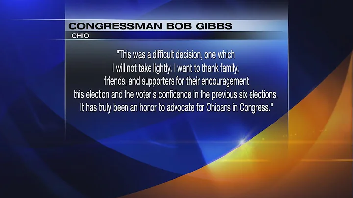 Ohio Congressman Bob Gibbs is officially stepping ...