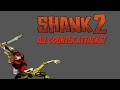 Shank 2 All Counter Attacks