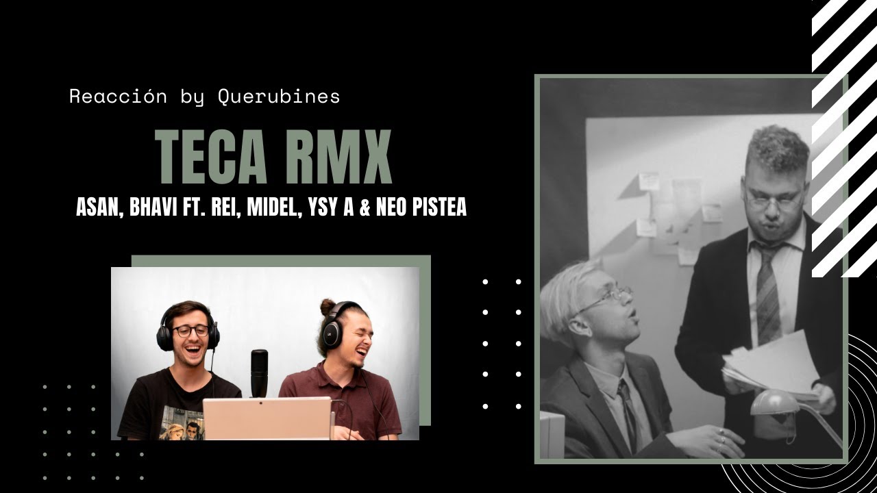 REACCI N ASAN BHAVI TECA RMX ft Rei Midel YSY A Neo Pistea 