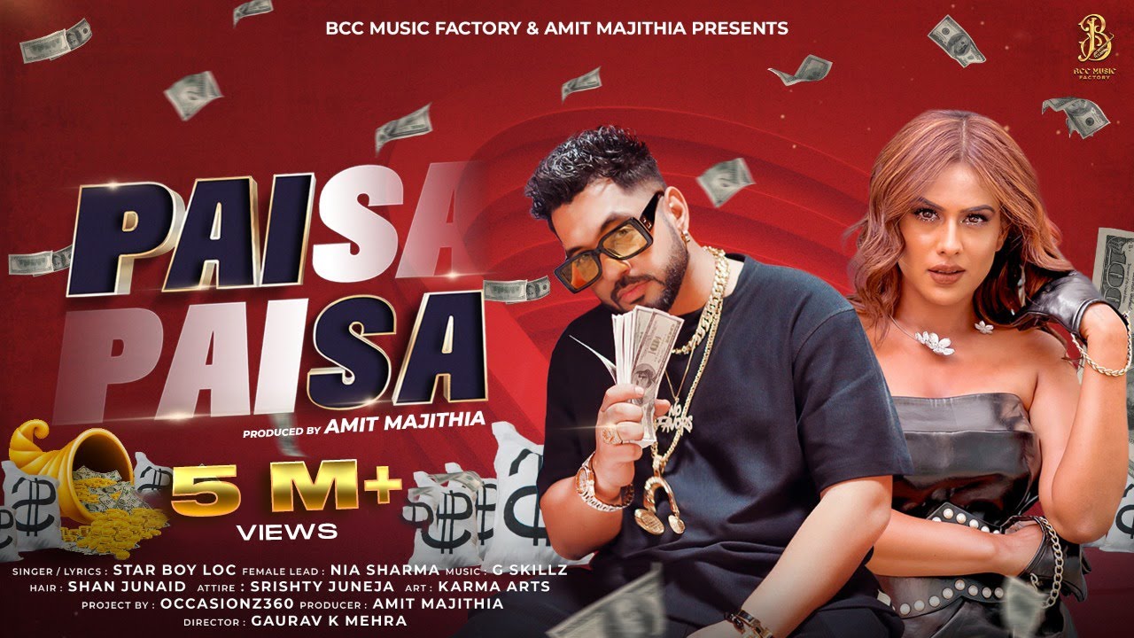 Paisa Paisa Full Video  Star Boy LOC  Amit Majithia Nia Sharma BCC Music Factory