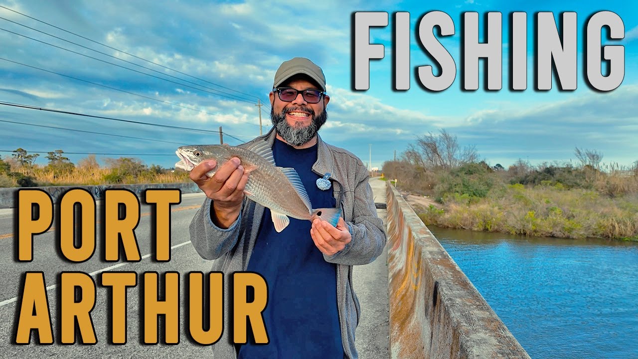 Pleasure Island Port Arthur Texas Fishing