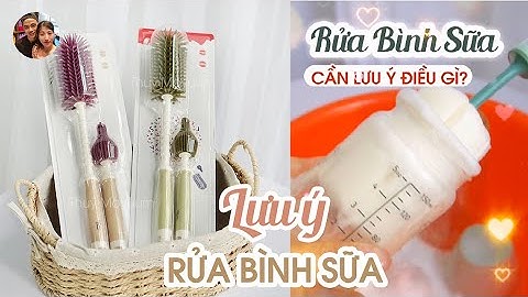 Lưu ý khi RỬA BÌNH SỮA cho bố mẹ bỉm tập đầu ☺️ Thuỳ Moyuum (Mẹ Bơ)