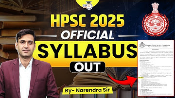 HPSC 2025 | Official Syllabus Out | Complete Details | By Narendra Sir | Haryana StudyIQ