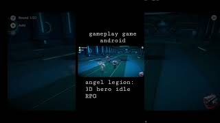 angel legion gameplay - idle RPG 3D hero super hd screenshot 2