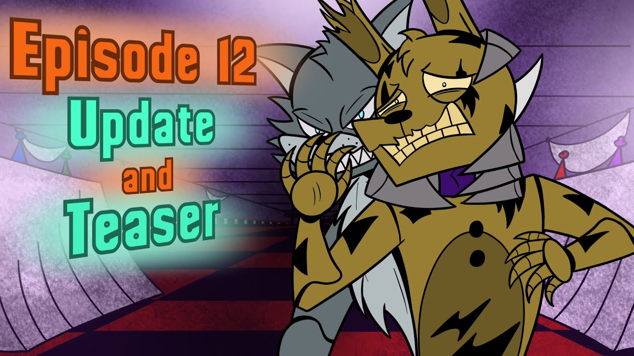 Twisted Freddy Remake: Episode 12 Update and Teaser